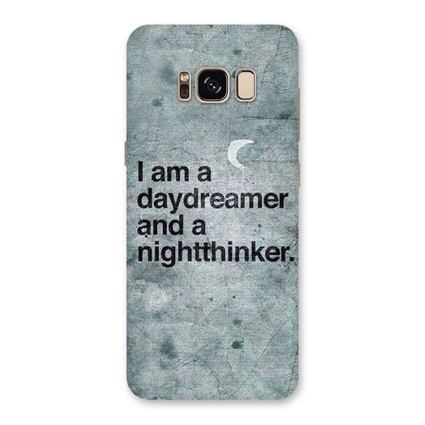 Day Dreamer Night Thinker Back Case for Galaxy S8